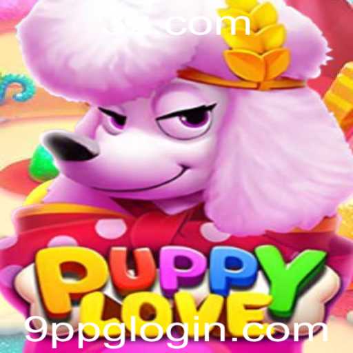 Explorando o Mundo Fascinante de PuppyLove e o Sistema 9ppg Login